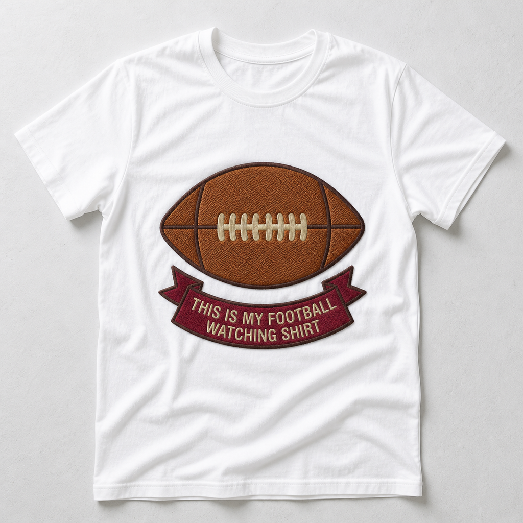 This Is My Football Watching Shirt on a white T-shirt